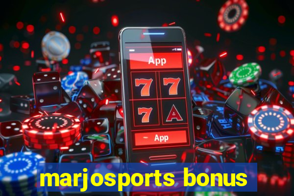 marjosports bonus